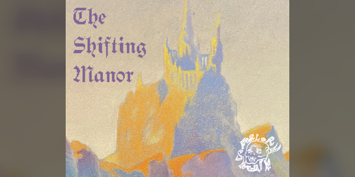 Cover image for The Shifting Manor
