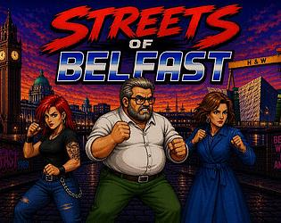 Streets of Belfast [Free] [Action]