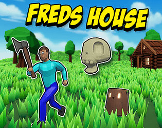 Freds House [Free] [Survival] [Windows]