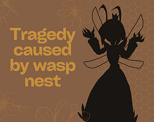 Tragedy caused by wasp nest: Level 2 Demo [Free] [Puzzle]