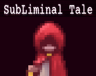 SubLiminal Tale [Free] [Other] [Windows]