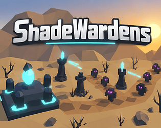 ShadeWardens [Free] [Strategy]