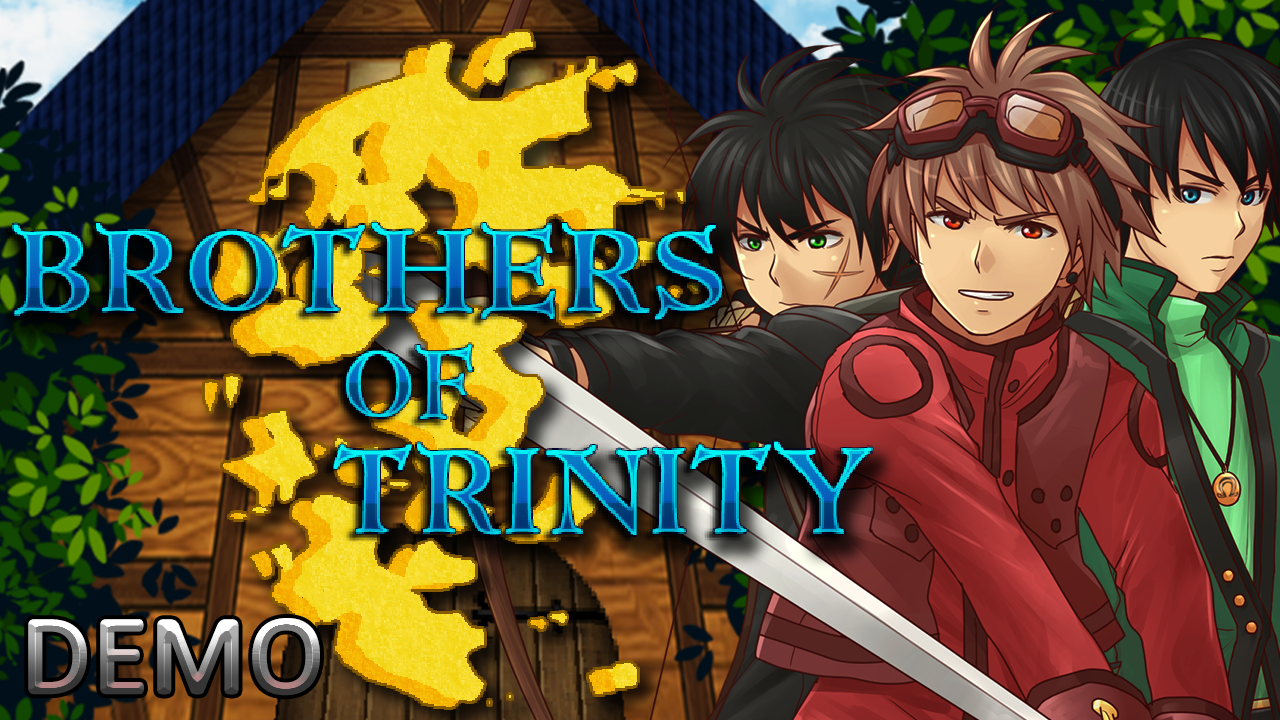 Brothers of Trinity DEMO