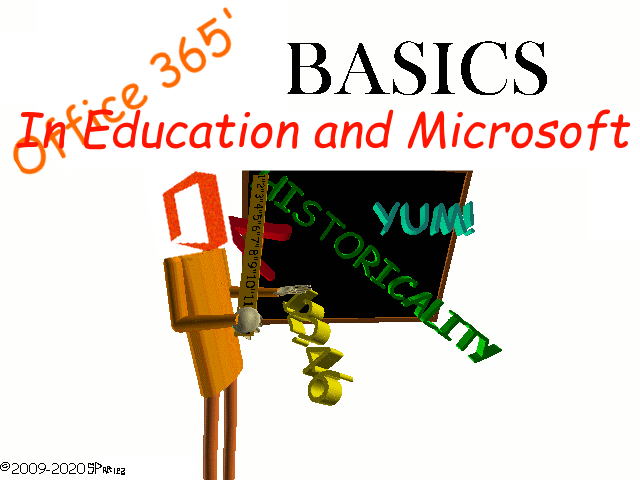 Offices 365's Basics in Education and Microsoft