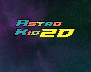 AstroKid2D [Free] [Shooter] [Windows]