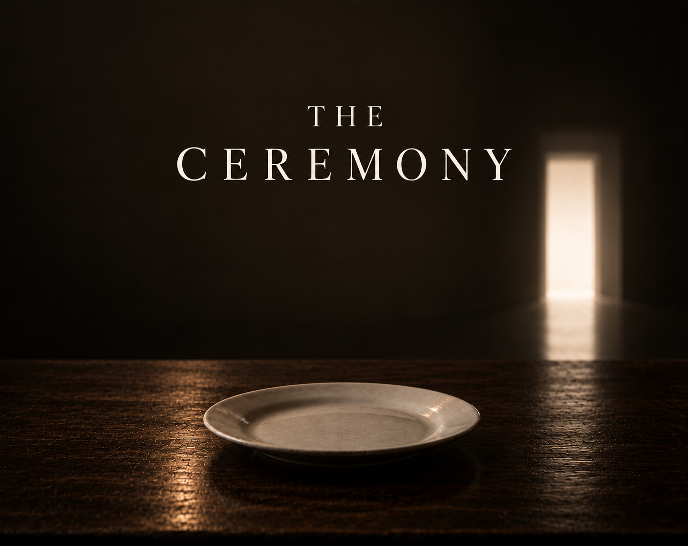 The Ceremony