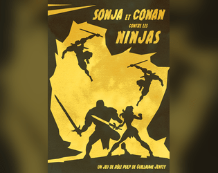 Sonja et Conan contre les Ninjas   - Un jeu de rôle pour créer des histoire épiques dans l'esprit des pulps et série Z 