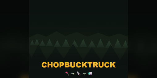 Cover image for ChopBuckTruck