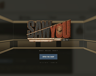 Saw You [Free] [Simulation]