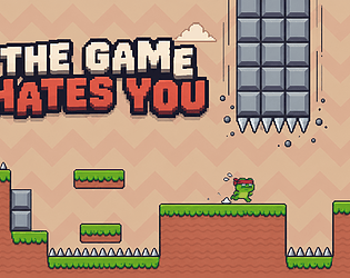 The Game Hates You [Free] [Platformer]