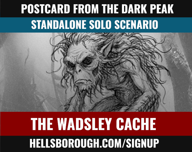 Postcard Adventure: The Wadsley Cache (Dark Peak Solo RPG)