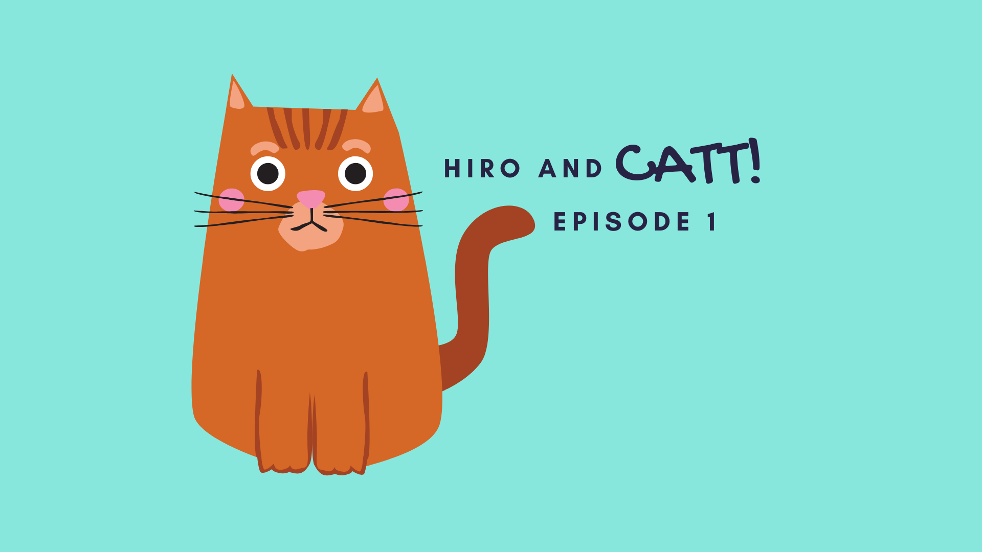 Hiro and Catt - Episode 1 by Glitch Through the Ground
