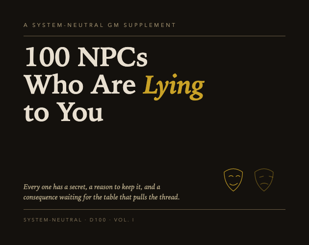 100 NPCs Who Are Lying to You