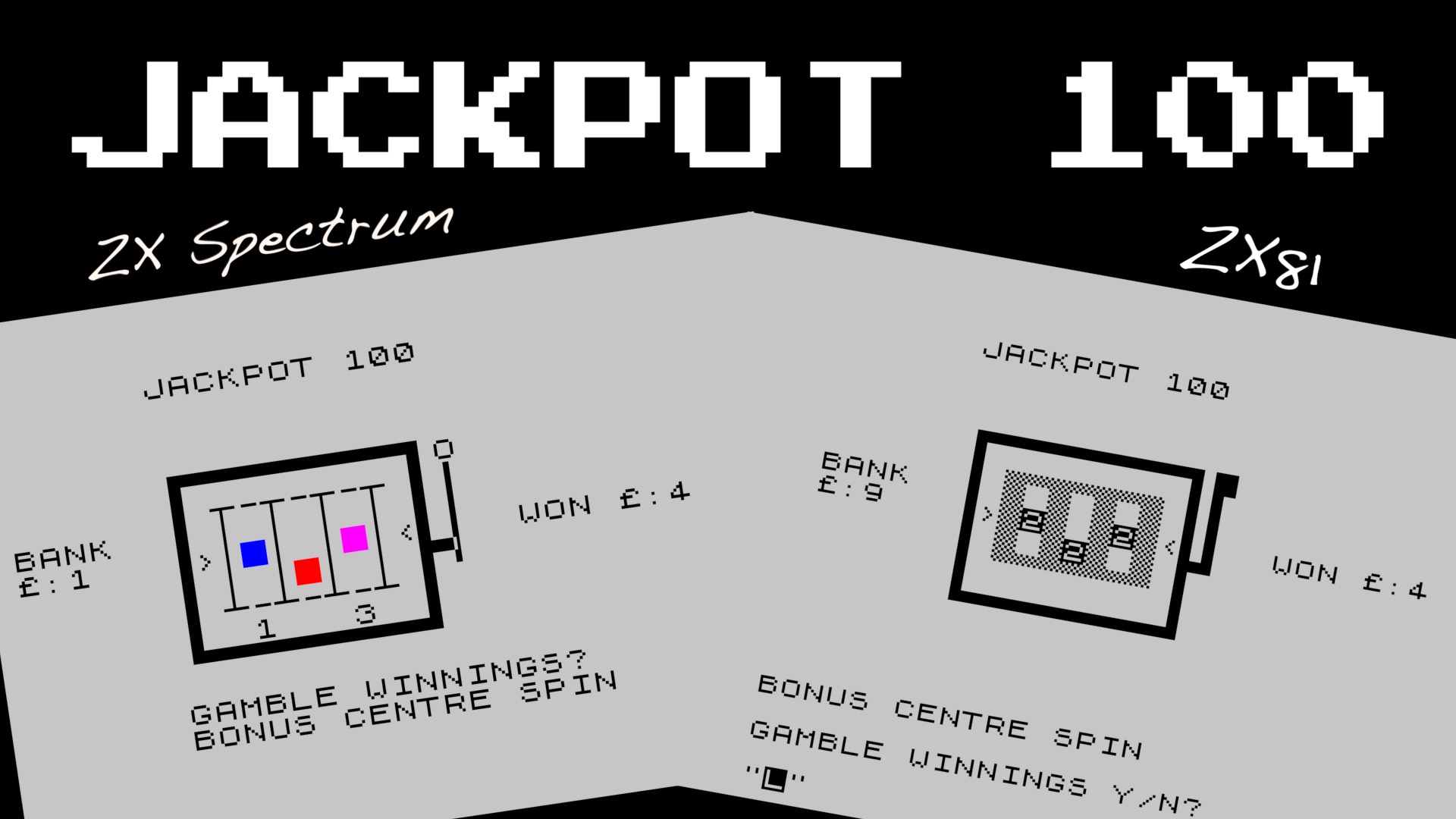 JACKPOT 100 - ZX Spectrum & ZX81