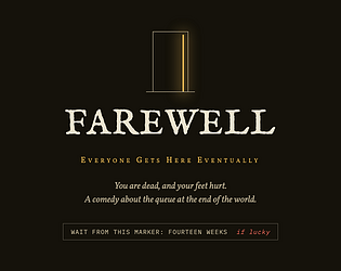 Farewell. An overly wordy text adventure [Free] [Adventure]