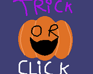 Trick or Click [Free] [Simulation] [Windows] [macOS]