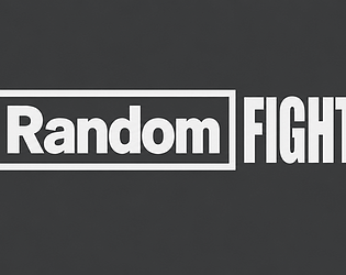 Random FIGHT [Free] [Fighting]