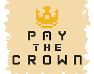 Pay the Crown [25% Off] [$7.49] [Strategy] [Windows]