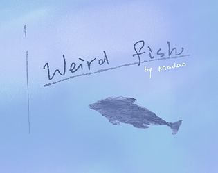 怪鱼 Weird fish [Free] [Interactive Fiction]