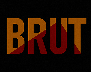 BRUT [Free] [Puzzle]