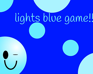 lightblue's game! [Free] [Windows]
