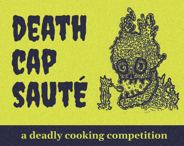 Cover image for Death Cap Sauté