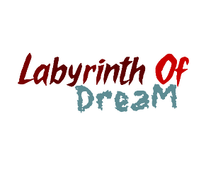 Labyrinth of dream [Free] [Survival] [Windows]
