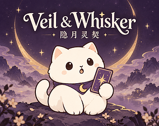 Veil & Whisker / 隐月灵契 [Free] [Simulation] [Windows]