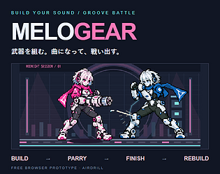 MELOGEAR — Groove Battle Prototype [Free] [Rhythm]