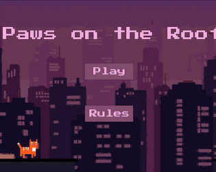 Paws on the Roof [Free] [Platformer]