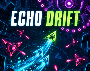 Echo Drift [Free] [Shooter]