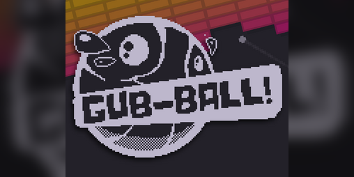 Cover image for Gub-Ball!