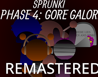 Sprunki Phase 4: Gore Galore Remastered game screenshot