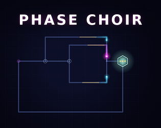 Phase Choir [Free] [Puzzle]