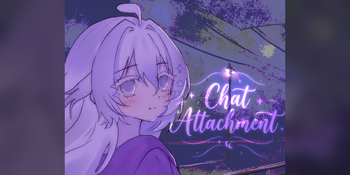 Cover image for CHAT ATTACHMENT