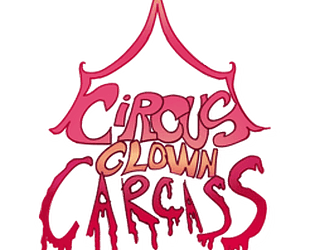 Circus Clown Carcass DEMO [Free] [Visual Novel] [Windows] [Linux]
