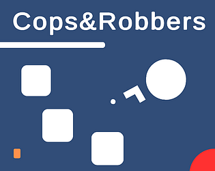 Cops&Robbers [Free] [Role Playing] [Windows]