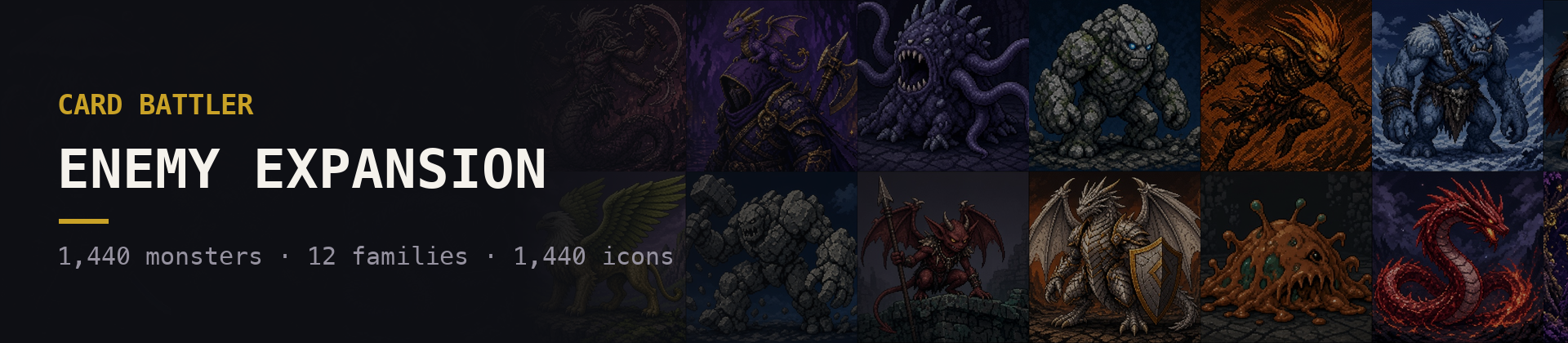 Card Battler Enemy Expansion - 1,440 Monsters, 12 Families, 1,440 Icons