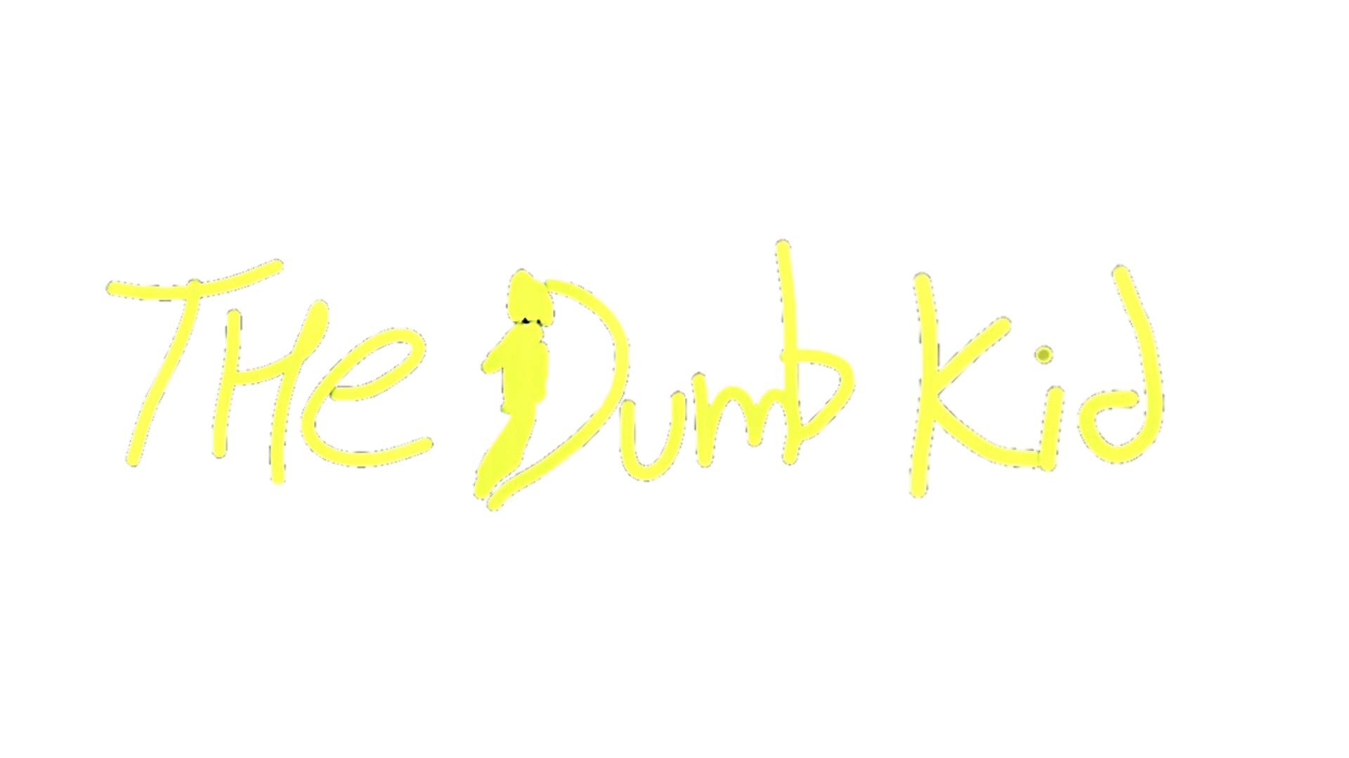 The Dumb Kid