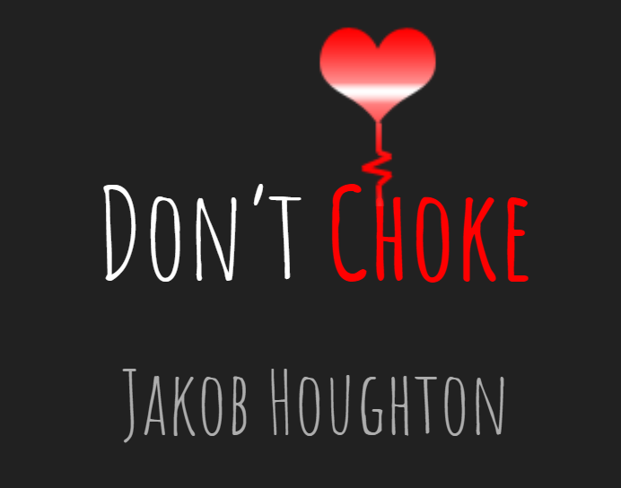 Don't Choke