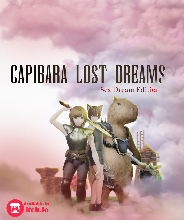 Cover image for Capibara lost dreams - Sex Editions Full Game