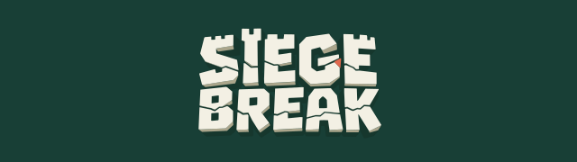 SIEGE BREAK