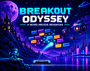 Breakout Odyssey [Free] [Other] [Windows]