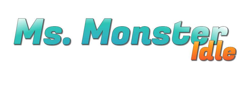 Ms. Monster Idle