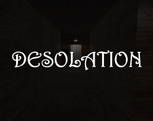 DESOLATION [Free] [Visual Novel] [Windows]