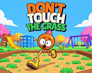 Don't Touch The Grass [Free] [Platformer]