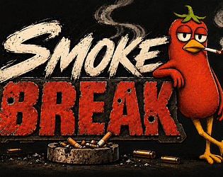 Tomato Bird: Smoke Break