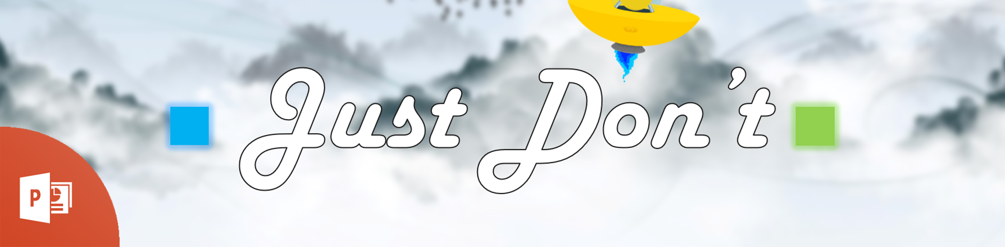 Just Don't