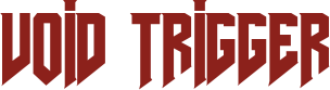 VOID TRIGGER DEMO
