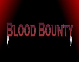 Blood Bounty [$2.99] [Action] [Windows]